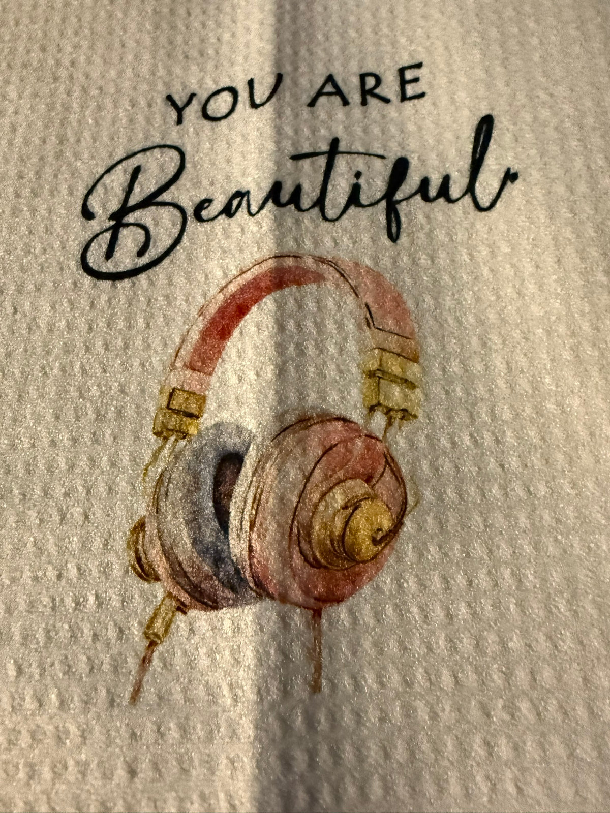 You are beautiful