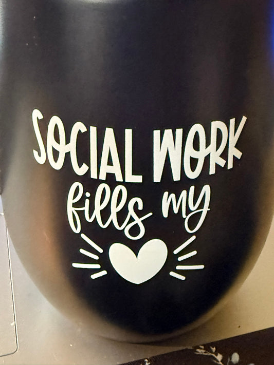 Social Worker Travel 12 oz Wine Tumbler